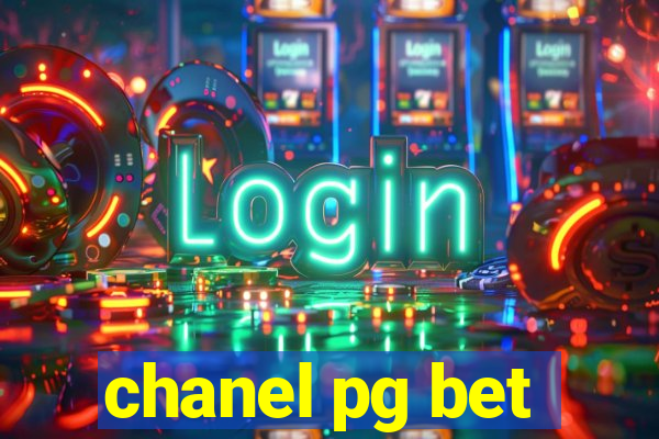 chanel pg bet